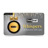 Whispers Of Autumn Digital Gift Card 8,000TK