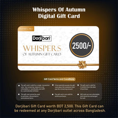 Whispers Of Autumn Digital Gift Card 2,500TK