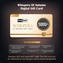 Whispers Of Autumn Digital Gift Card 5,000TK