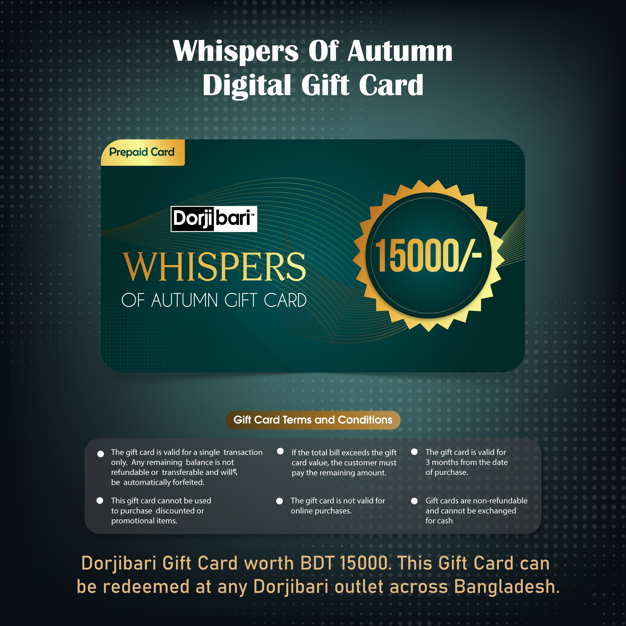 Whispers Of Autumn Digital Gift Card 15,000TK